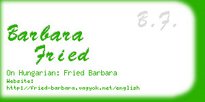 barbara fried business card